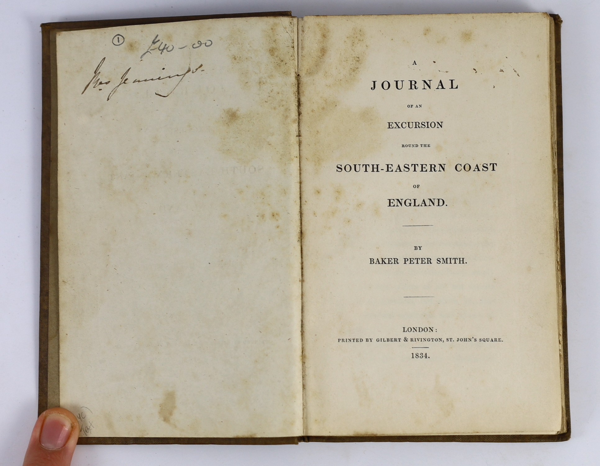 KENT: Smith, Peter Baker - A Journal of an Excursion round the South Eastern Coast of England. subscribers list; contemp. cloth with spine label, 12mo. 1834